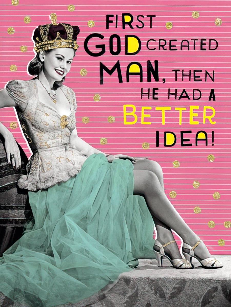 First God Created Man Birthday Greeting Card