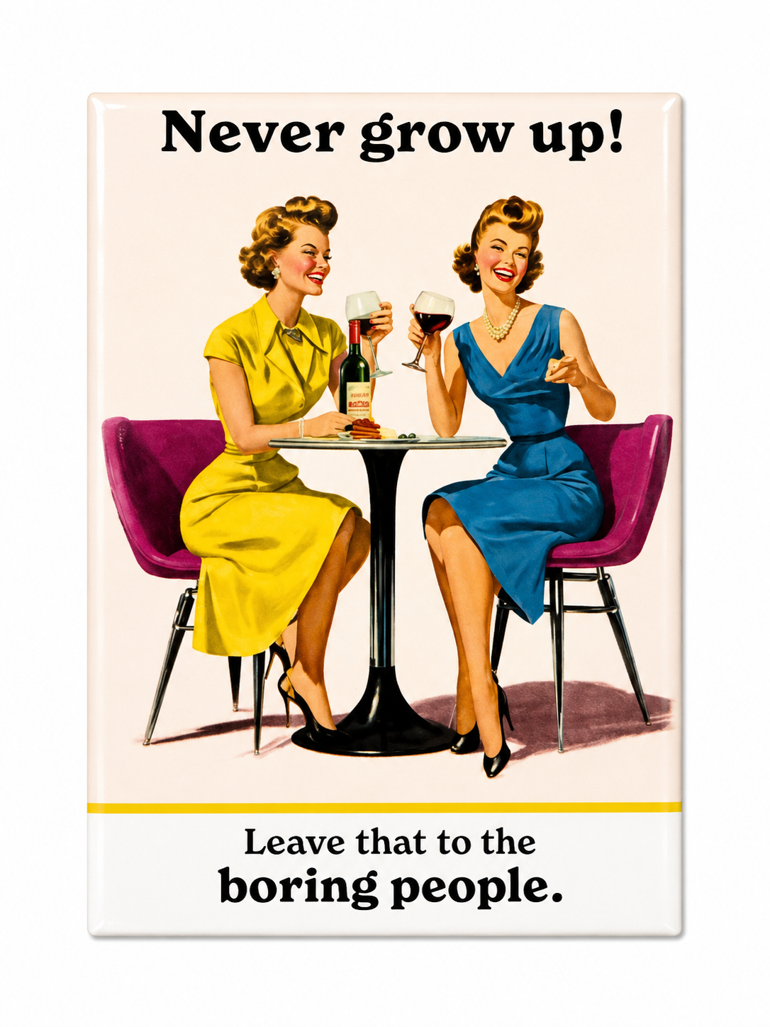 Never Grow Up | Magnet