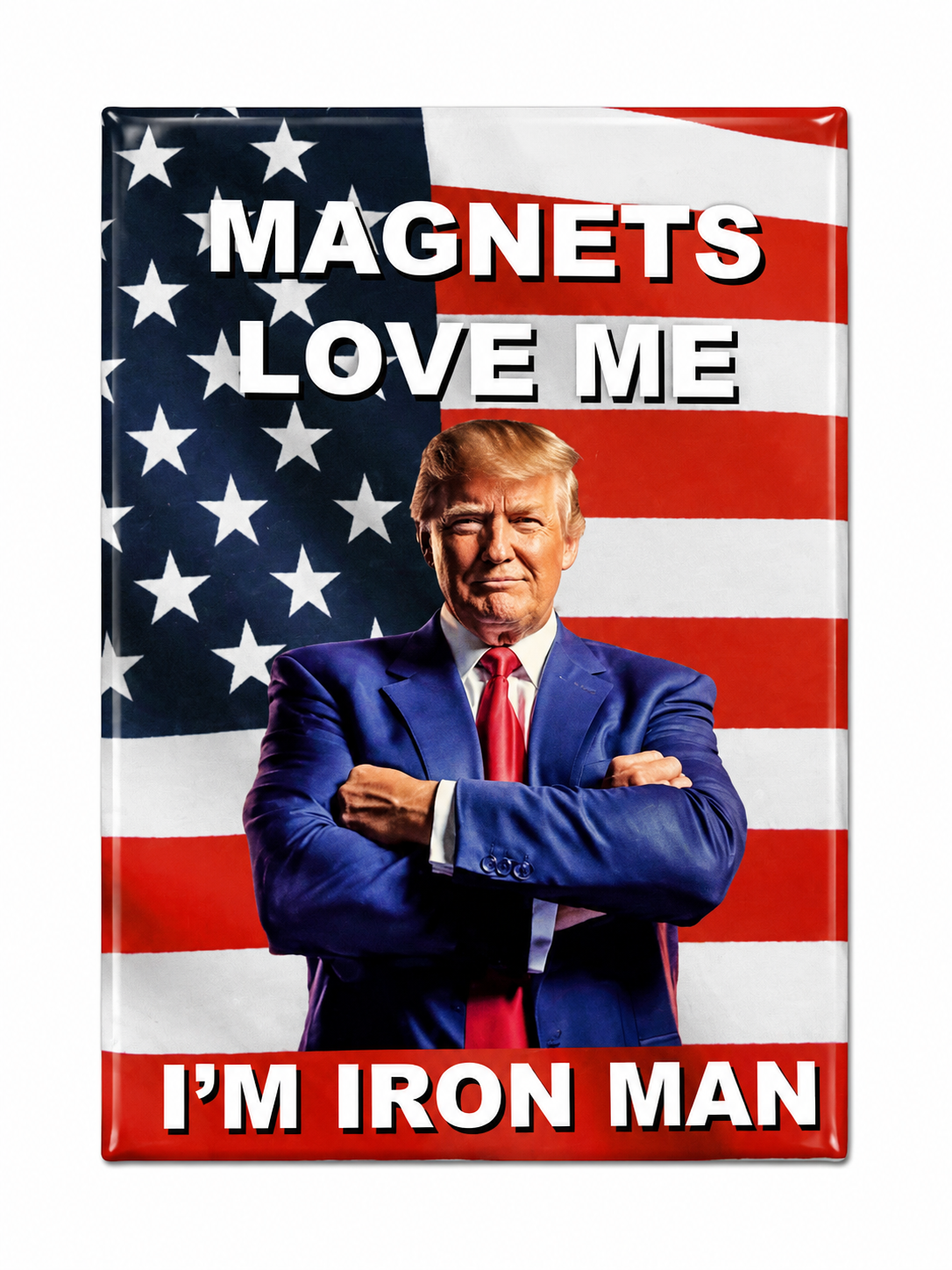 Magnets Love Me, I'm Iron Man | Magnet