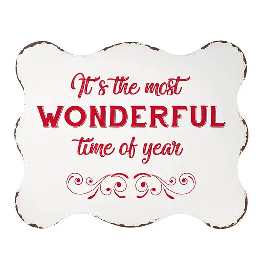 It's the Most Wonderful Time of the Year Sign