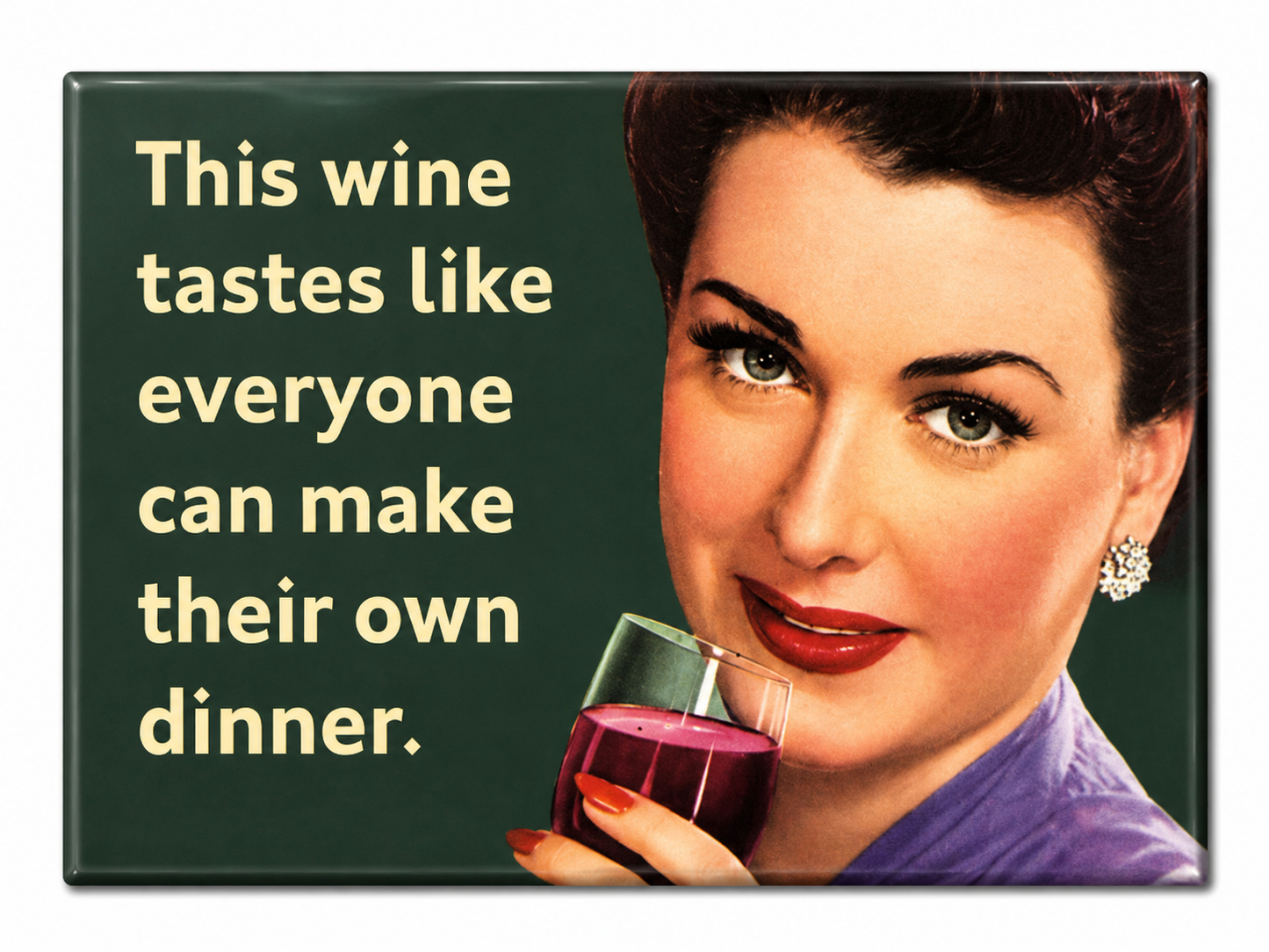 The Wine Taste Like | Magnet