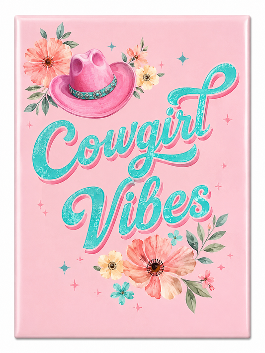 Cowgirl Vibes | Magnet